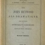 خرید و دانلود نسخه کامل کتاب John Heywood als Dramatiker ; ein Beitrag zur Entwicklungsgeschichte des englischen Dramas