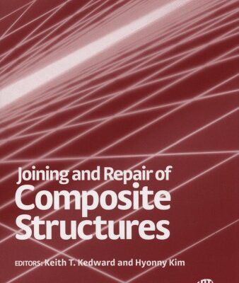 خرید و دانلود نسخه کامل کتاب Joining And Repair Of Composite Structures (ASTM Special Technical Publication, 1455)