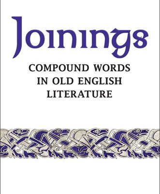 خرید و دانلود نسخه کامل کتاب Joinings: Compound Words in Old English Literature