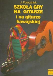 خرید و دانلود نسخه کامل کتاب Jozef Powrozniak Szkola gry na gitarze i na gitarze hawajskiej