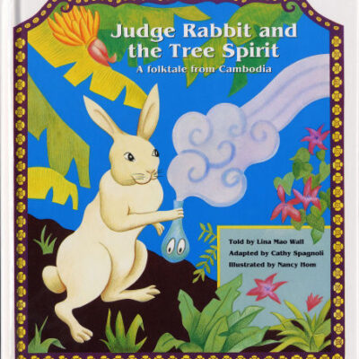 خرید و دانلود نسخه کامل کتاب Judge Rabbit and the Tree Spirit – A Folktale from Cambodia