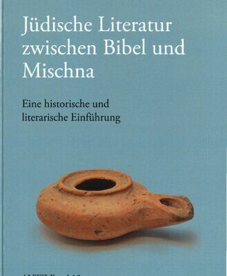 خرید و دانلود نسخه کامل کتاب Jüdische Literatur zwischen Bibel und Mischna. Eine historische und literarische Einführung