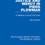 خرید و دانلود نسخه کامل کتاب Justice and Mercy in Piers Plowman: A Reading of the B Text Visio