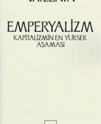 خرید و دانلود نسخه کامل کتاب Kapitalizmin en yüksek aşaması emperyalizm