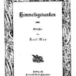 خرید و دانلود نسخه کامل کتاب Karl May als Lyriker. Plädoyer gegen eine Verdrängung Mit zahlreichen Gedichten aus Mays Frühzeit, seinen HIMMELSGEDANKEN und aus der Phase des Spätwerks, sowie Karl May: “An alle meine lieben Gratulanten” (25. Februar 1903).