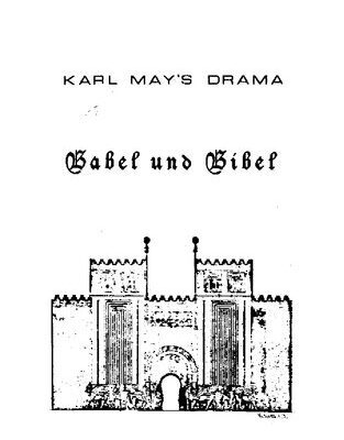 خرید و دانلود نسخه کامل کتاب Karl Mays Drama BABEL UND BIBEL
