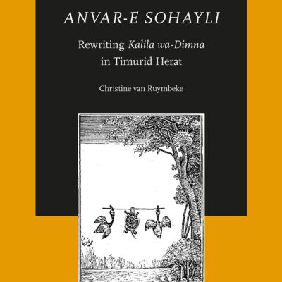 خرید و دانلود نسخه کامل کتاب Kashefi’s Anvar-E Sohayli: Rewriting Kalila Wa-Dimna in Timurid Herat