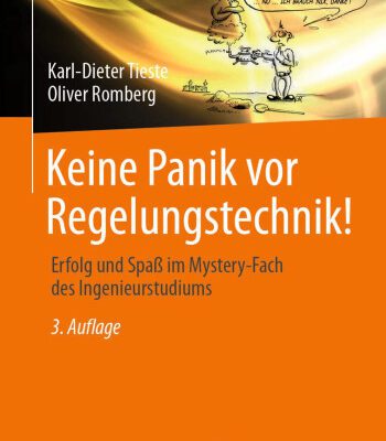 خرید و دانلود نسخه کامل کتاب Keine Panik vor Regelungstechnik!: Erfolg und Spaß im Mystery-Fach des Ingenieurstudiums