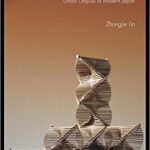 خرید و دانلود نسخه کامل کتاب Kenzo Tange and the Metabolist Movement: Urban Utopias of Modern Japan