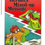 خرید و دانلود نسخه کامل کتاب Kermit’s Mixed-up Message