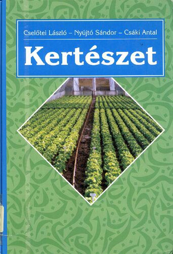 خرید و دانلود نسخه کامل کتاب Kertészet_68e99d3f3d947.jpeg خرید و دانلود نسخه کامل کتاب Kertészet