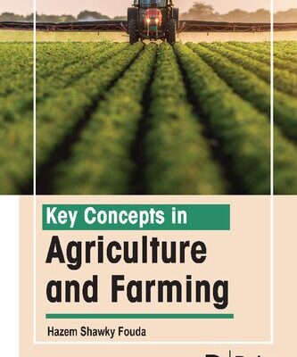 خرید و دانلود نسخه کامل کتاب Key Concepts in Agriculture and Farming