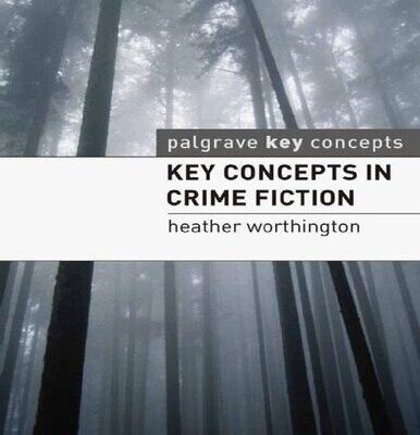 خرید و دانلود نسخه کامل کتاب Key Concepts in Crime Fiction