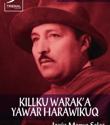 خرید و دانلود نسخه کامل کتاب Killku Warak’a [= Andrés Alencastre]: yawar harawikuq