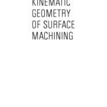 خرید و دانلود نسخه کامل کتاب Kinematic Geometry of Surface Machining