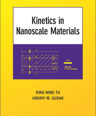 خرید و دانلود نسخه کامل کتاب Kinetics in nanoscale materials