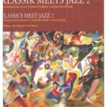خرید و دانلود نسخه کامل کتاب Klassik Meets Jazz 2. Classics Meet Jazz 2