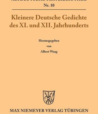 خرید و دانلود نسخه کامل کتاب Kleinere Deutsche Gedichte des XI. und XII. Jahrhunderts