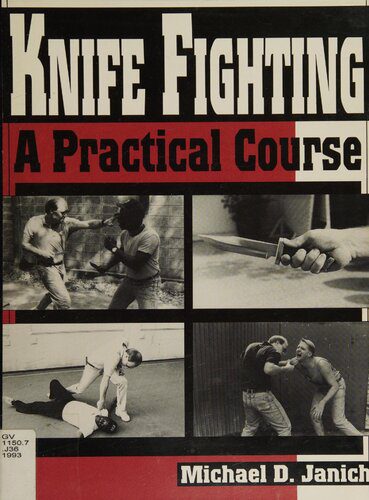 خرید و دانلود نسخه کامل کتاب Knife Fighting: A Practical Course_68f08650d8563.jpeg خرید و دانلود نسخه کامل کتاب Knife Fighting: A Practical Course