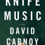 خرید و دانلود نسخه کامل کتاب Knife Music: A Novel