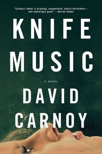 خرید و دانلود نسخه کامل کتاب Knife Music: A Novel_68dfccf286411.jpeg خرید و دانلود نسخه کامل کتاب Knife Music: A Novel