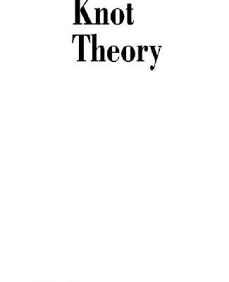 خرید و دانلود نسخه کامل کتاب Knot Theory