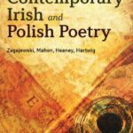 خرید و دانلود نسخه کامل کتاب Knowing One’s Place in Contemporary Irish and Polish Poetry: Zagajewski, Mahon, Heaney, Hartwig