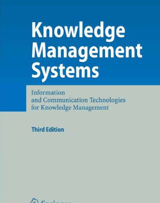 خرید و دانلود نسخه کامل کتاب Knowledge Management Systems: Information and Communication Technologies for Knowledge Management