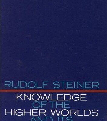 خرید و دانلود نسخه کامل کتاب Knowledge of the higher worlds and its attainment