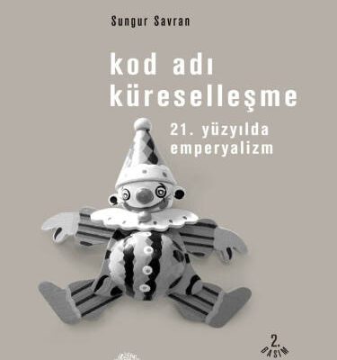 خرید و دانلود نسخه کامل کتاب Kod adı : küreselleşme : 21. Yüzyılda emperyalizm