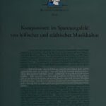 خرید و دانلود نسخه کامل کتاب Komponisten im Spannungsfeld von höfischer und städtischer Musikkultur: Bericht über die Internationale Wissenschaftliche Konferenz, Magdeburg, 18. bis 19. März 2010, anlässlich der 20. Magdeburger Telemann-Festtage