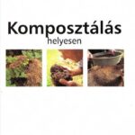 خرید و دانلود نسخه کامل کتاب Komposztálás helyesen