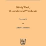خرید و دانلود نسخه کامل کتاب König Tirol, Winsbeke und Winsbekin