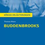 خرید و دانلود نسخه کامل کتاب Königs Erläuterungen: Textanalyse und Interpretation zu Thomas Mann. Buddenbrooks