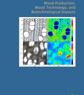 خرید و دانلود نسخه کامل کتاب Kües Ursula Wood production, wood technology, and biotechnological impacts