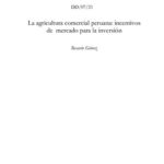 خرید و دانلود نسخه کامل کتاب La agricultura comercial peruana: incentivos de mercado para la inversión