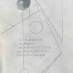 خرید و دانلود نسخه کامل کتاب La ausencia de la forma da forma a la crítica que forma el canon literario peruano