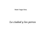 خرید و دانلود نسخه کامل کتاب La ciudad y los perros