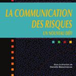خرید و دانلود نسخه کامل کتاب La communication des risques : Un nouveau défi