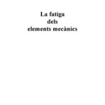 خرید و دانلود نسخه کامل کتاب La fatiga dels elements mecànics