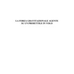 خرید و دانلود نسخه کامل کتاب La forza gravitazionale agente su un proiettile in volo