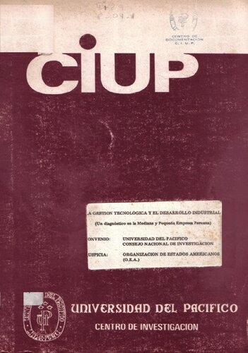 خرید و دانلود نسخه کامل کتاب La gestión tecnológica y el desarrollo industrial. Un diagnóstico en la mediana y pequeña empresa peruana_68f66d3b51262.jpeg خرید و دانلود نسخه کامل کتاب La gestión tecnológica y el desarrollo industrial. Un diagnóstico en la mediana y pequeña empresa peruana
