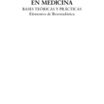 خرید و دانلود نسخه کامل کتاب La investigacion en medicina: bases teoricas y practicas. Elementos de bioestadistica  Spanish
