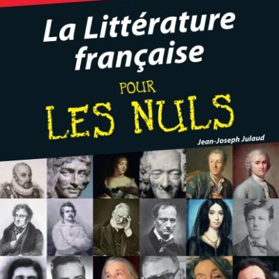 خرید و دانلود نسخه کامل کتاب La Littérature française Pour les Nuls