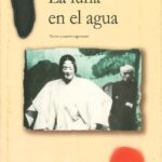 خرید و دانلود نسخه کامل کتاب La Luna en el agua. Teatro y cuento japoneses