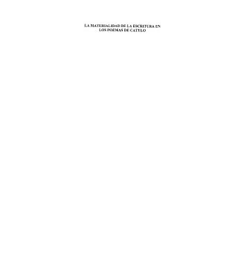 خرید و دانلود نسخه کامل کتاب La materialidad de la escritura en los poemas de Catulo