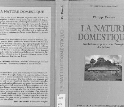 خرید و دانلود نسخه کامل کتاب La nature domestique: Symbolisme et praxis dans l’ecologie des Achuar