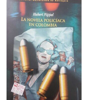 خرید و دانلود نسخه کامل کتاب La novela políciaca en Colombia