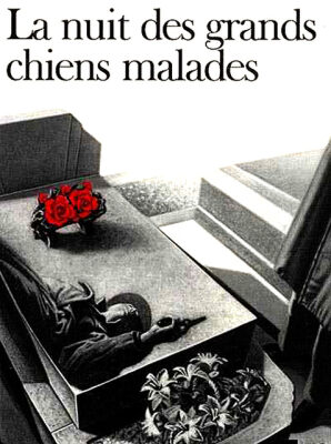 خرید و دانلود نسخه کامل کتاب La Nuit des grands chiens malades