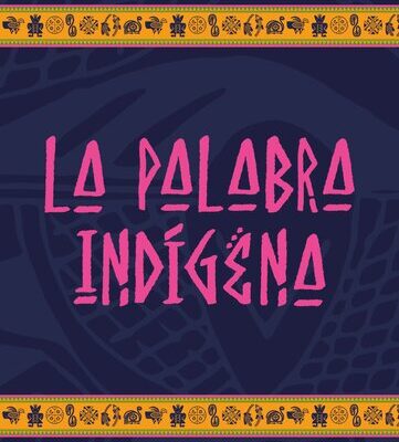 خرید و دانلود نسخه کامل کتاب La palabra indígena